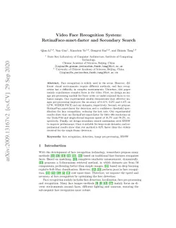 Video Face Recognition System: RetinaFace-mnet-faster and Secondary
  Search