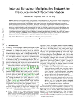 Interest-Behaviour Multiplicative Network for Resource-limited
  Recommendation