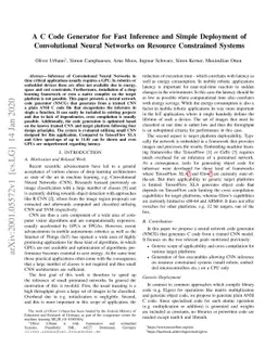 A C Code Generator for Fast Inference and Simple Deployment of
  Convolutional Neural Networks on Resource Constrained Systems