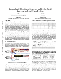 Combining Offline Causal Inference and Online Bandit Learning for Data
  Driven Decision