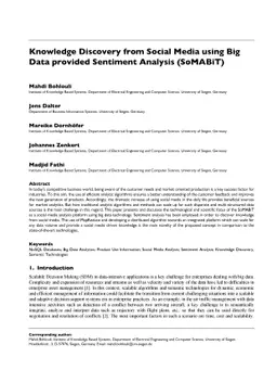 Knowledge Discovery from Social Media using Big Data provided Sentiment
  Analysis (SoMABiT)