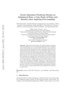 Overly Optimistic Prediction Results on Imbalanced Data: a Case Study of
  Flaws and Benefits when Applying Over-sampling