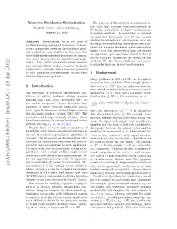 Adaptive Stochastic Optimization