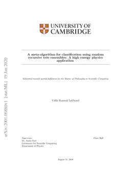 A meta-algorithm for classification using random recursive tree
  ensembles: A high energy physics application