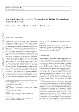 Authenticated Secret Key Generation in Delay Constrained Wireless
  Systems