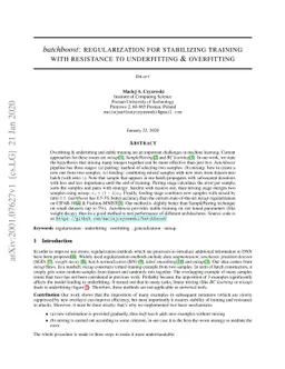 batchboost: regularization for stabilizing training with resistance to
  underfitting & overfitting