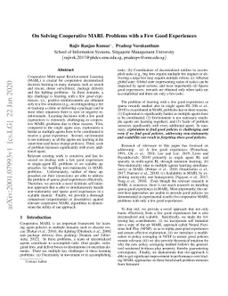 On Solving Cooperative MARL Problems with a Few Good Experiences