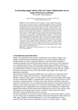 Accelerating supply chains with Ant Colony Optimization across range of
  hardware solutions