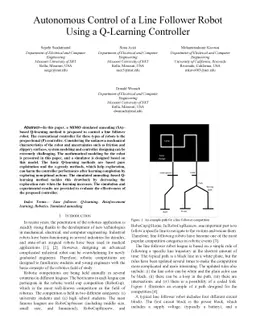 Autonomous Control of a Line Follower Robot Using a Q-Learning
  Controller