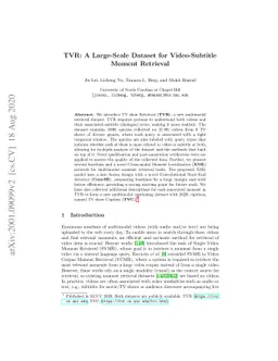TVR: A Large-Scale Dataset for Video-Subtitle Moment Retrieval