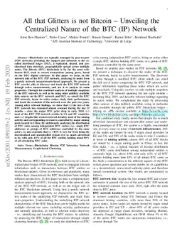 All that Glitters is not Bitcoin -- Unveiling the Centralized Nature of
  the BTC (IP) Network