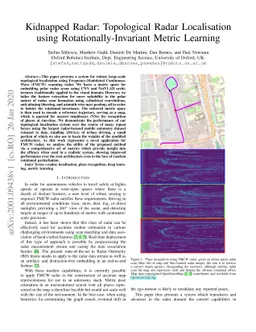 Kidnapped Radar: Topological Radar Localisation using
  Rotationally-Invariant Metric Learning