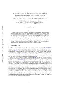 A generalization of the symmetrical and optimal
  probability-to-possibility transformations