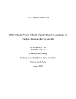 Differentially Private M-band Wavelet-Based Mechanisms in Machine
  Learning Environments