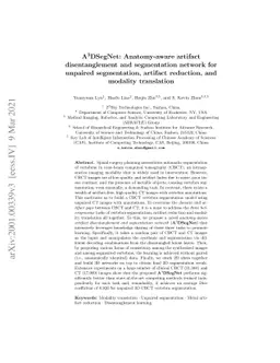 A$^3$DSegNet: Anatomy-aware artifact disentanglement and segmentation
  network for unpaired segmentation, artifact reduction, and modality
  translation
