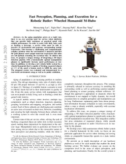 Fast Perception, Planning, and Execution for a Robotic Butler: Wheeled
  Humanoid M-Hubo
