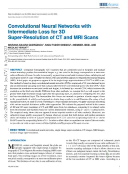 Convolutional Neural Networks with Intermediate Loss for 3D
  Super-Resolution of CT and MRI Scans