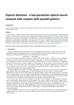 Express Wavenet -- a low parameter optical neural network with random
  shift wavelet pattern