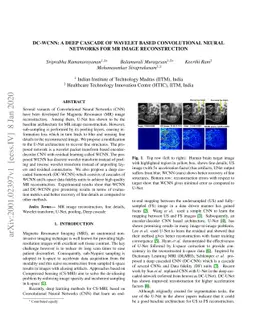 DC-WCNN: A deep cascade of wavelet based convolutional neural networks
  for MR Image Reconstruction