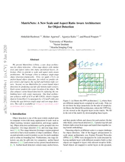 MatrixNets: A New Scale and Aspect Ratio Aware Architecture for Object
  Detection
