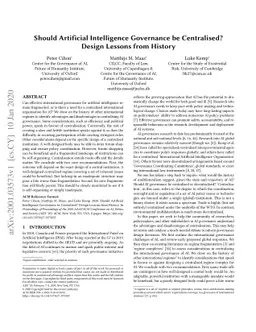 Should Artificial Intelligence Governance be Centralised? Design Lessons
  from History