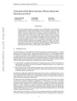 Towards GAN Benchmarks Which Require Generalization