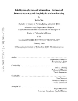 Intelligence, physics and information -- the tradeoff between accuracy
  and simplicity in machine learning