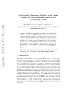 Multi-modal Sentiment Analysis using Super Characters Method on
  Low-power CNN Accelerator Device
