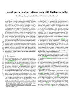 Causal query in observational data with hidden variables