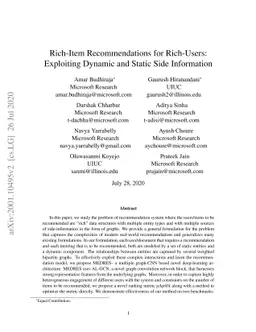 Rich-Item Recommendations for Rich-Users: Exploiting Dynamic and Static
  Side Information
