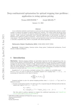 Deep combinatorial optimisation for optimal stopping time problems :
  application to swing options pricing