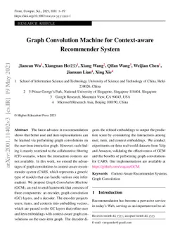 Graph Convolution Machine for Context-aware Recommender System