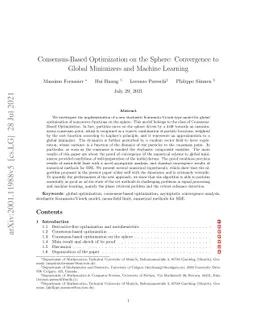 Consensus-Based Optimization on the Sphere: Convergence to Global
  Minimizers and Machine Learning