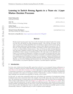 Learning to Switch Among Agents in a Team via 2-Layer Markov Decision
  Processes