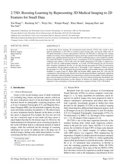 2.75D: Boosting learning by representing 3D Medical imaging to 2D
  features for small data