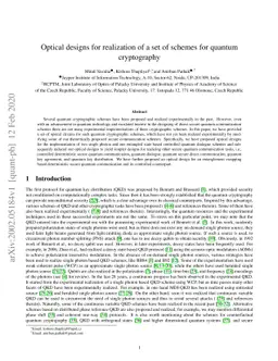 Optical designs for realization of a set of schemes for quantum
  cryptography