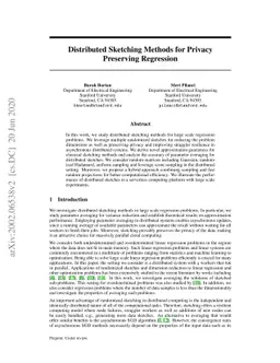Distributed Sketching Methods for Privacy Preserving Regression
