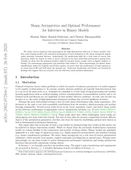 Sharp Asymptotics and Optimal Performance for Inference in Binary Models