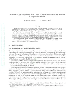 Dynamic Graph Algorithms with Batch Updates in the Massively Parallel
  Computation Model