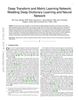 Deep Transform and Metric Learning Network: Wedding Deep Dictionary
  Learning and Neural Networks