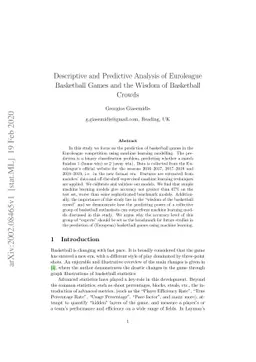 Descriptive and Predictive Analysis of Euroleague Basketball Games and
  the Wisdom of Basketball Crowds