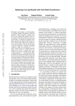 Balancing Cost and Benefit with Tied-Multi Transformers