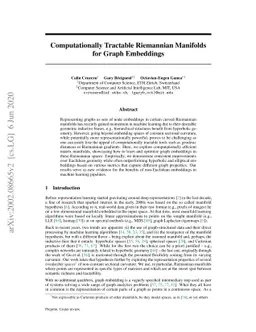 Computationally Tractable Riemannian Manifolds for Graph Embeddings