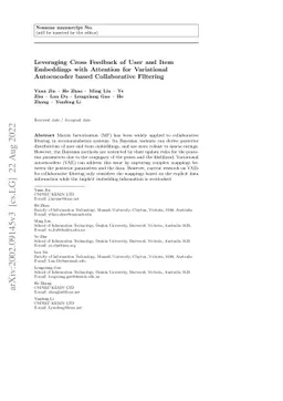Leveraging Cross Feedback of User and Item Embeddings with Attention for
  Variational Autoencoder based Collaborative Filtering