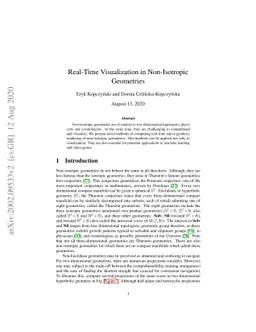 Real-Time Visualization in Non-Isotropic Geometries