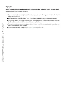 Neural Architecture Search for Compressed Sensing Magnetic Resonance
  Image Reconstruction