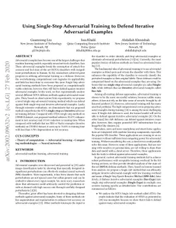 Using Single-Step Adversarial Training to Defend Iterative Adversarial
  Examples