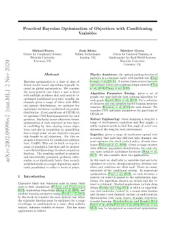 Practical Bayesian Optimization of Objectives with Conditioning
  Variables
