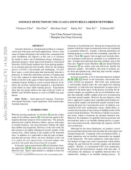 Anomaly Detection by One Class Latent Regularized Networks