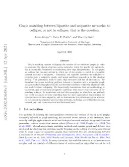 Graph matching between bipartite and unipartite networks: to collapse,
  or not to collapse, that is the question